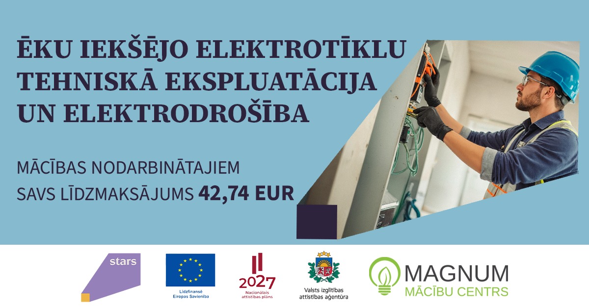esfplus-VIAA-eku-ieksejo-elektrotiklu-ekspluatacija-mcmagnum__2_-1.jpeg