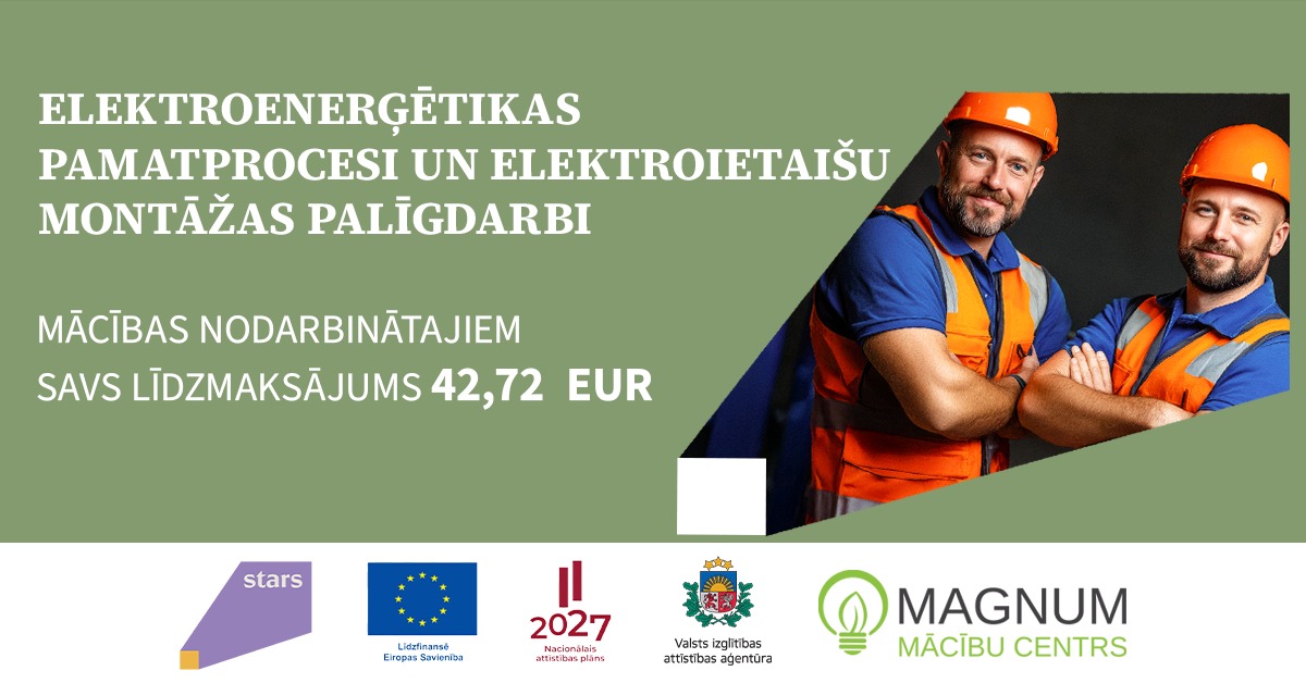 esfplus-VIAA-elektroenerg-pamatprocesi-elektro-montaza-mcmagnum.jpeg